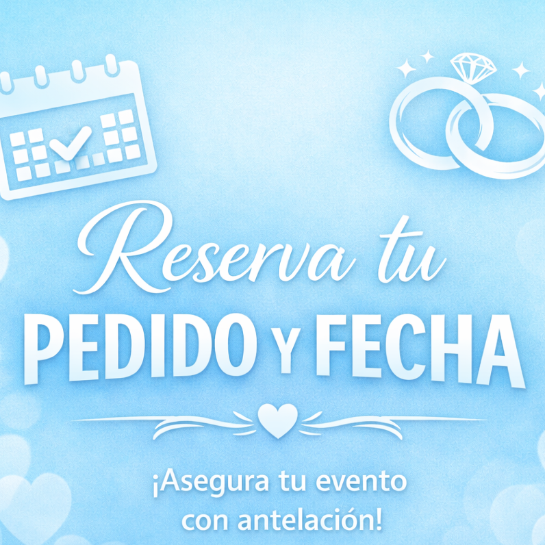 Reserva tu pedido y fecha