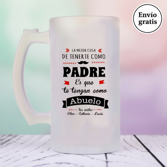 Jarra de Cerveza “Lo mejor de tenerte como padre..” – Personalizable
