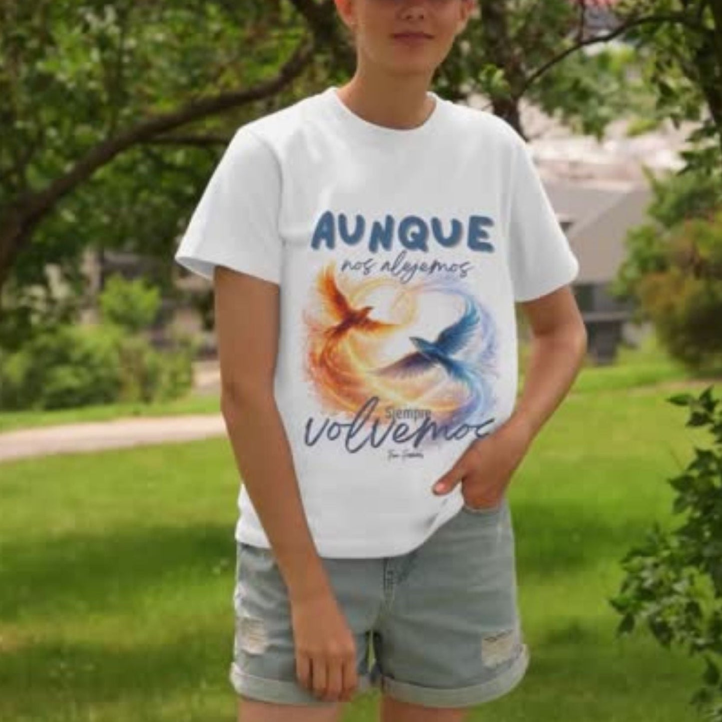Camiseta –  Aunque nos alejemos, siempre volvemos