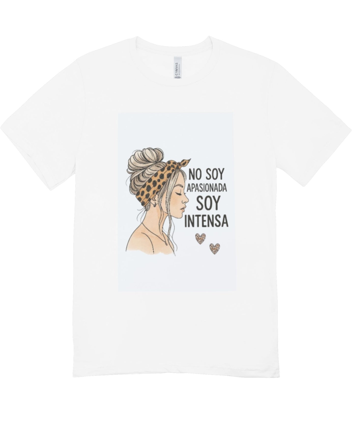 Camiseta – No soy aposianada soy intensa