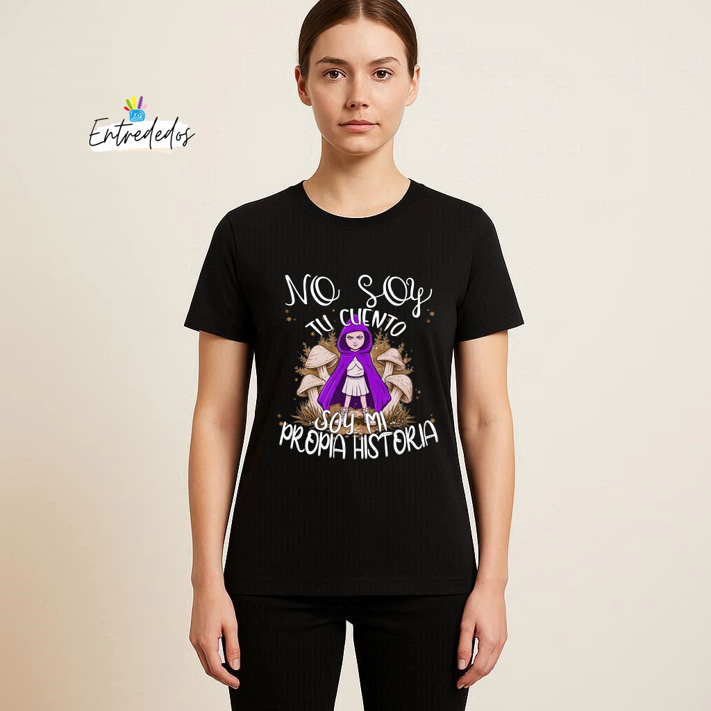 Camiseta – No soy tu cuento soy mi prioridad