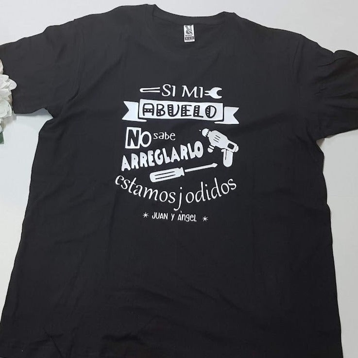 Camiseta personalizada con diseno si mi abuelo no sabe arreglarlo